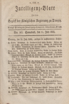 Intelligenz-Blatt für den Bezirk der Königlichen Regierung zu Danzig. 1832, No. 163 (14 Juli) + dod.