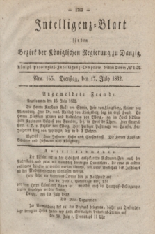 Intelligenz-Blatt für den Bezirk der Königlichen Regierung zu Danzig. 1832, Nro. 165 (17 Juli) + dod.