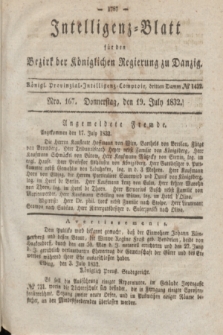 Intelligenz-Blatt für den Bezirk der Königlichen Regierung zu Danzig. 1832, No. 167 (19 Juli)