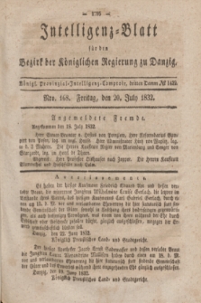 Intelligenz-Blatt für den Bezirk der Königlichen Regierung zu Danzig. 1832, No. 168 (20 Juli)