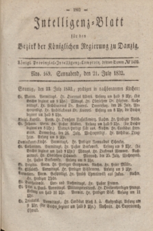 Intelligenz-Blatt für den Bezirk der Königlichen Regierung zu Danzig. 1832, Nro. 169 (21 Juli) + dod.