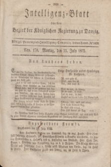 Intelligenz-Blatt für den Bezirk der Königlichen Regierung zu Danzig. 1832, Nro. 170 (23 Juli) + dod.
