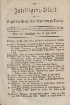 Intelligenz-Blatt für den Bezirk der Königlichen Regierung zu Danzig. 1832, No. 175 (28 Juli) + dod.