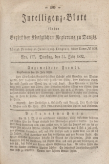 Intelligenz-Blatt für den Bezirk der Königlichen Regierung zu Danzig. 1832, Nro. 177 (31 Juli) + dod.