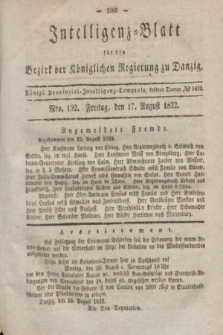 Intelligenz-Blatt für den Bezirk der Königlichen Regierung zu Danzig. 1832, Nro. 192 (17 August) + dod.