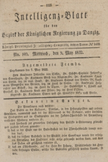 Intelligenz-Blatt für den Bezirk der Königlichen Regierung zu Danzig. 1832, No. 109 (9 Mai) + dod.