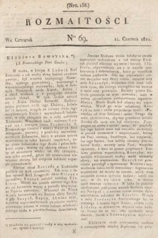 Rozmaitości : oddział literacki Gazety Lwowskiej. 1821, nr 69