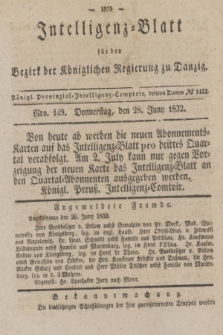Intelligenz-Blatt für den Bezirk der Königlichen Regierung zu Danzig. 1832, No. 149 (28 Juni)