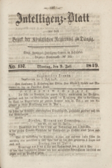 Intelligenz-Blatt für den Bezirk der Königlichen Regierung zu Danzig. 1849, No. 157 (9 Juli)