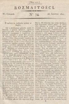 Rozmaitości : oddział literacki Gazety Lwowskiej. 1821, nr 74