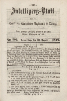 Intelligenz-Blatt für den Bezirk der Königlichen Regierung zu Danzig. 1849, No. 202 (30 August)