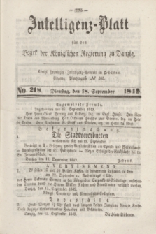 Intelligenz-Blatt für den Bezirk der Königlichen Regierung zu Danzig. 1849, No. 218 (18 September)