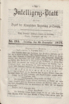 Intelligenz-Blatt für den Bezirk der Königlichen Regierung zu Danzig. 1849, No. 224 (25 September) + dod.