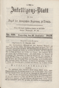 Intelligenz-Blatt für den Bezirk der Königlichen Regierung zu Danzig. 1849, No. 226 (27 September) + dod.
