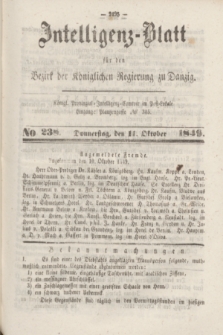 Intelligenz-Blatt für den Bezirk der Königlichen Regierung zu Danzig. 1849, No. 238 (11 Oktober)