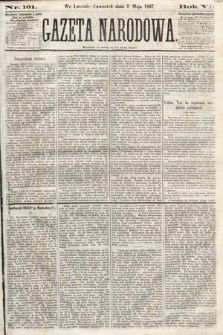 Gazeta Narodowa. 1867, nr 101