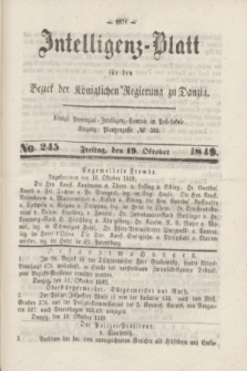 Intelligenz-Blatt für den Bezirk der Königlichen Regierung zu Danzig. 1849, No. 245 (19 Oktober)