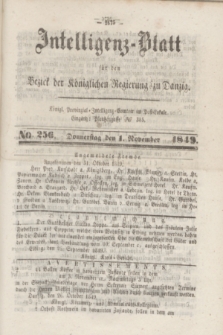 Intelligenz-Blatt für den Bezirk der Königlichen Regierung zu Danzig. 1849, No. 256 (1 November)