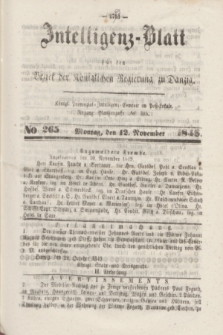 Intelligenz-Blatt für den Bezirk der Königlichen Regierung zu Danzig. 1849, No. 265 (12 November) + dod.