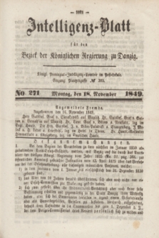 Intelligenz-Blatt für den Bezirk der Königlichen Regierung zu Danzig. 1849, No. 271 (18 November)