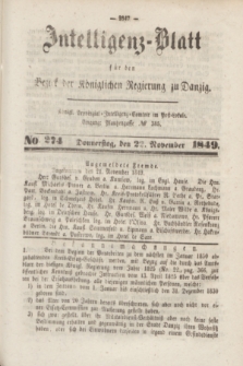 Intelligenz-Blatt für den Bezirk der Königlichen Regierung zu Danzig. 1849, No. 274 (22 November)