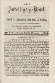 Intelligenz-Blatt für den Bezirk der Königlichen Regierung zu Danzig. 1849, No. 277 (26 November)