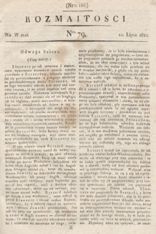 Rozmaitości : oddział literacki Gazety Lwowskiej. 1821, nr 79