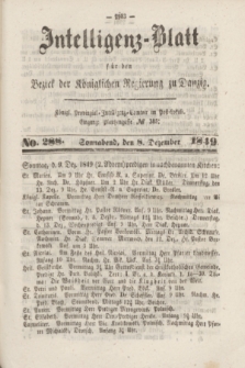 Intelligenz-Blatt für den Bezirk der Königlichen Regierung zu Danzig. 1849, No. 288 (8 Dezember) + dod.