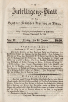 Intelligenz-Blatt für den Bezirk der Königlichen Regierung zu Danzig. 1848, No. 11 (14 Januar) + dod.