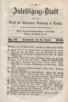 Intelligenz-Blatt für den Bezirk der Königlichen Regierung zu Danzig. 1848, No. 12 (15 Januar) + dod.