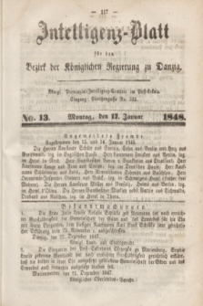 Intelligenz-Blatt für den Bezirk der Königlichen Regierung zu Danzig. 1848, No. 13 (17 Januar)
