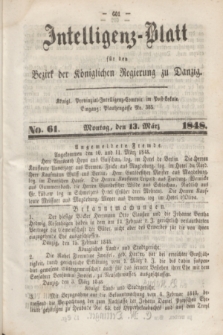 Intelligenz-Blatt für den Bezirk der Königlichen Regierung zu Danzig. 1848, No. 61 (13 März)