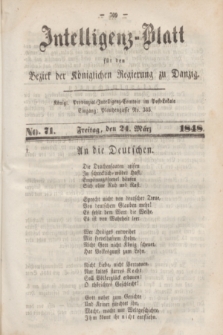 Intelligenz-Blatt für den Bezirk der Königlichen Regierung zu Danzig. 1848, No. 71 (24 März)