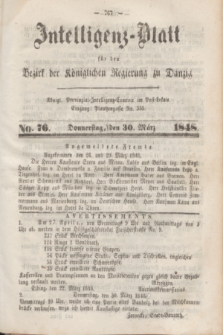 Intelligenz-Blatt für den Bezirk der Königlichen Regierung zu Danzig. 1848, No. 76 (30 März)