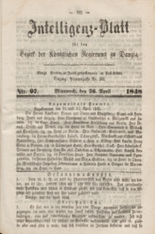 Intelligenz-Blatt für den Bezirk der Königlichen Regierung zu Danzig. 1848, No. 97 (27 April) + dod.