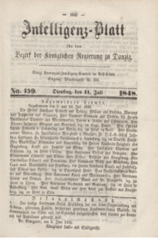 Intelligenz-Blatt für den Bezirk der Königlichen Regierung zu Danzig. 1848, No. 159 (11 Juli) + dod. + wkładka