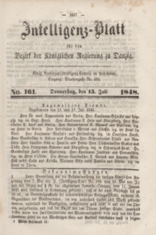 Intelligenz-Blatt für den Bezirk der Königlichen Regierung zu Danzig. 1848, No. 161 (13 Juli)