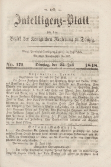 Intelligenz-Blatt für den Bezirk der Königlichen Regierung zu Danzig. 1848, No. 171 (25 Juli)