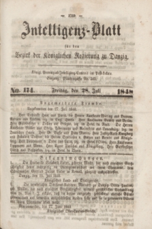 Intelligenz-Blatt für den Bezirk der Königlichen Regierung zu Danzig. 1848, No. 174 (28 Juli)