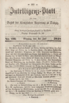 Intelligenz-Blatt für den Bezirk der Königlichen Regierung zu Danzig. 1848, No. 176 (31 Juli)