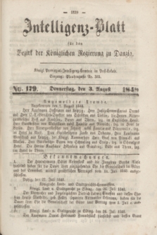 Intelligenz-Blatt für den Bezirk der Königlichen Regierung zu Danzig. 1848, No. 179 (3 August) + dod.