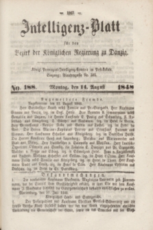 Intelligenz-Blatt für den Bezirk der Königlichen Regierung zu Danzig. 1848, No. 188 (14 August)