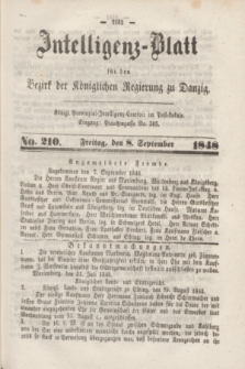 Intelligenz-Blatt für den Bezirk der Königlichen Regierung zu Danzig. 1848, No. 210 (8 September)