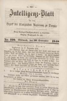 Intelligenz-Blatt für den Bezirk der Königlichen Regierung zu Danzig. 1848, No. 220 (20 September) + dod.