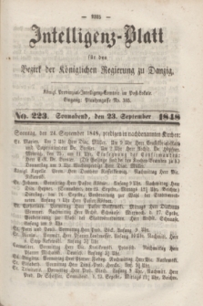 Intelligenz-Blatt für den Bezirk der Königlichen Regierung zu Danzig. 1848, No. 223 (23 September) + dod.
