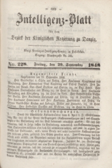 Intelligenz-Blatt für den Bezirk der Königlichen Regierung zu Danzig. 1848, No. 228 (29 September)