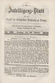 Intelligenz-Blatt für den Bezirk der Königlichen Regierung zu Danzig. 1848, No. 237 (10 Oktober)
