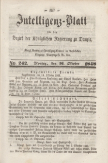 Intelligenz-Blatt für den Bezirk der Königlichen Regierung zu Danzig. 1848, No. 242 (16 Oktober) + dod.