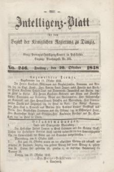 Intelligenz-Blatt für den Bezirk der Königlichen Regierung zu Danzig. 1848, No. 246 (20 Oktober) + dod. + wkładka