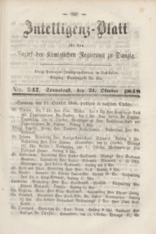 Intelligenz-Blatt für den Bezirk der Königlichen Regierung zu Danzig. 1848, No. 247 (21 Oktober) + dod. + wkładka
